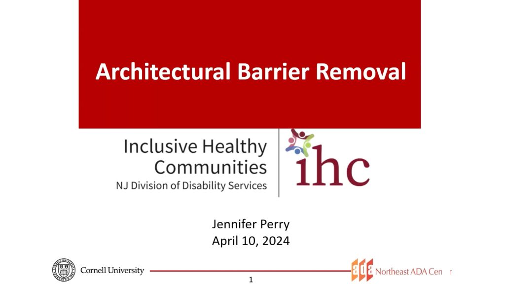 Architectural Barrier Removal